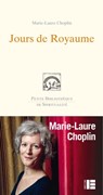 Jours de Royaume - Marie-Laure Choplin - 9782830951967