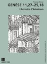Genèse 11,27-25,18 - Thomas Römer - 9782830952735
