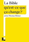 La Bible - Thomas Römer - 9782830953077