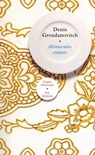Minuscules extases - Denis Grozdanovitch - 9782841114733