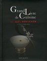 Grand Livre de Cuisine de Joël Robuchon - Joël Robuchon - 9782841238538