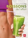 Boissons de l'effort - Cécile Berg ; Christophe Berg - 9782842214456