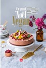 Un grand Noël vegan - Collectif - 9782842215613