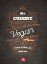 Ma cuisine vegan pour tous les jours NED - Stéphanie Tresch-Medici - 9782842219352