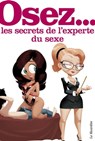 Coffret Osez les secrets de l'experte du sexe - Servane Vergy - 9782842716066