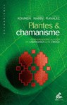 Plantes & chamanisme - Jan Kounen ; Jeremy Narby ; Vincent Ravalec - 9782845942066