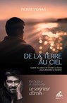 De la Terre au Ciel - Pierre Yonas - 9782845946996