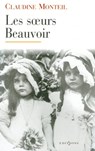 Les Soeurs Beauvoir - Claudine Monteil - 9782846123259