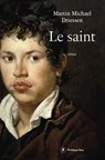 Le saint - Martin-Michaël Driessen - 9782848769349