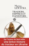 Traders, hippies et hamsters - Marina Lewycka - 9782848932620