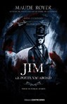 Jim, le poète vagabond - Maude Royer - 9782849337530