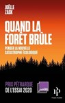 Quand la forêt brûle - Joëlle Zask - 9782850610059