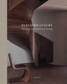 Elevated Luxury - Wim Pauwels - 9782875501462