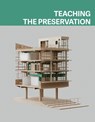 Teaching the Preservation - Franz Graf ; Yvan Delemontey - 9782889154890