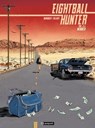 Eigtball Hunter T2 - Callixte ; Michel Koeniguer - 9782889520855