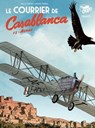 Le Courrier de Casablanca 2 - Philippe Tarral ; Pascal Davoz - 9782889521678
