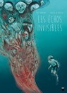 Les échos invisibles - Grazia La Padula ; Tony Sandoval - 9782889521920