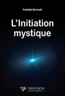 L'initiation mystique - Rudolph Berrouët - 9782908353624