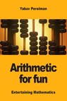 Arithmetic for fun - Yakov Perelman - 9782917260500