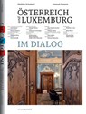 Österreich und Luxemburg im Dialog - Melitta Schubert ; Samuel Hamen - 9782919822041
