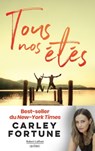 Tous nos étés - Carley Fortune - 9782924910573