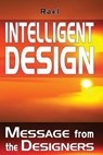 Intelligent Design: Message from the Designers - Rael - 9782940252220