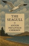 The seagull(Illustrated) - Anton Pavlovich Chekhov - 9783025796387