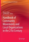 Handbook of Community Movements and Local Organizations in the 21st Century - CNAAN,  Ram A. ; Milofsky, Carl - 9783030084509