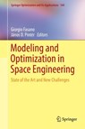 Modeling and Optimization in Space Engineering - Giorgio Fasano ; Janos D. Pinter - 9783030105006