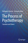 The Process of Psychotherapy - Wolfgang Tschacher ; Hermann Haken - 9783030127503
