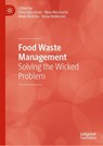 Food Waste Management - Elina Narvanen ; Nina Mesiranta ; Malla Mattila - 9783030205607