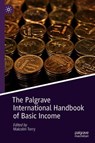 The Palgrave International Handbook of Basic Income - Malcolm Torry - 9783030236137