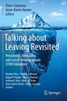 Talking about Leaving Revisited - Elaine Seymour ; Anne-Barrie Hunter - 9783030253066