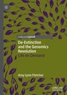 De-Extinction and the Genomics Revolution - Amy Lynn Fletcher - 9783030257880