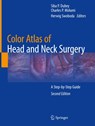 Color Atlas of Head and Neck Surgery - Siba P. Dubey ; Charles P. Molumi ; Herwig Swoboda - 9783030298111