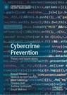 Cybercrime Prevention - Russell Brewer ; Melissa de Vel-Palumbo ; Alice Hutchings ; Thomas Holt - 9783030310684