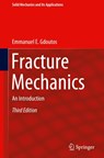 Fracture Mechanics - Emmanuel E. Gdoutos - 9783030350970