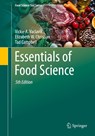 Essentials of Food Science - Vickie A. Vaclavik ; Elizabeth W. Christian ; Tad Campbell - 9783030468132