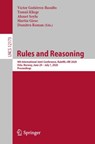 Rules and Reasoning - Victor Gutierrez-Basulto ; Tomas Kliegr ; Ahmet Soylu ; Martin Giese ; Dumitru Roman - 9783030579760