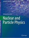 Nuclear and Particle Physics - Wolfgang Demtroder - 9783030583118