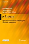 e-Science - Claudia Koschtial ; Thomas Kohler ; Carsten Felden - 9783030662646
