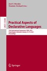 Practical Aspects of Declarative Languages - Jose F. Morales ; Dominic Orchard - 9783030674373