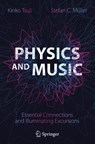 Physics and Music - Kinko Tsuji ; Stefan C. Muller - 9783030686758