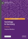 Sociology in Germany - MOEBIUS,  Stephan - 9783030718657