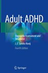 Adult ADHD - J. J. Sandra Kooij - 9783030828110