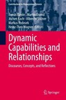 Dynamic Capabilities and Relationships - BAYON,  Tomas ; Eisend, Martin ; Koch, Jochen - 9783030831813
