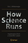 How Science Runs - Eric J. Mittemeijer - 9783030900946