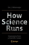 How Science Runs - Eric J. Mittemeijer - 9783030900977