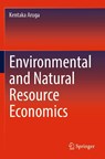 Environmental and Natural Resource Economics - Kentaka Aruga - 9783030950798