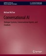 Conversational AI - Michael McTear - 9783031010484